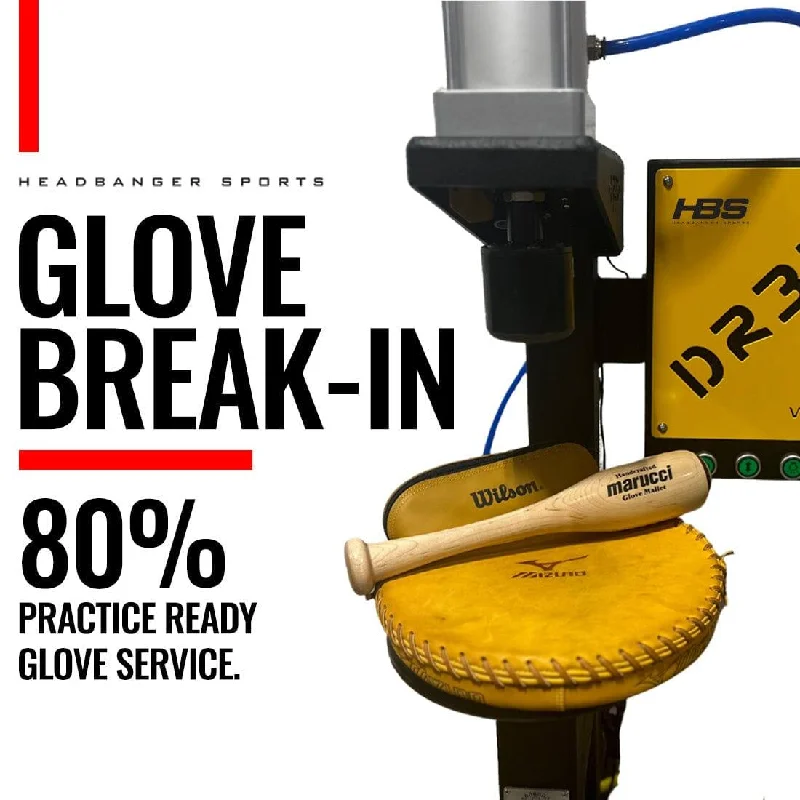 Glove Break-In Service